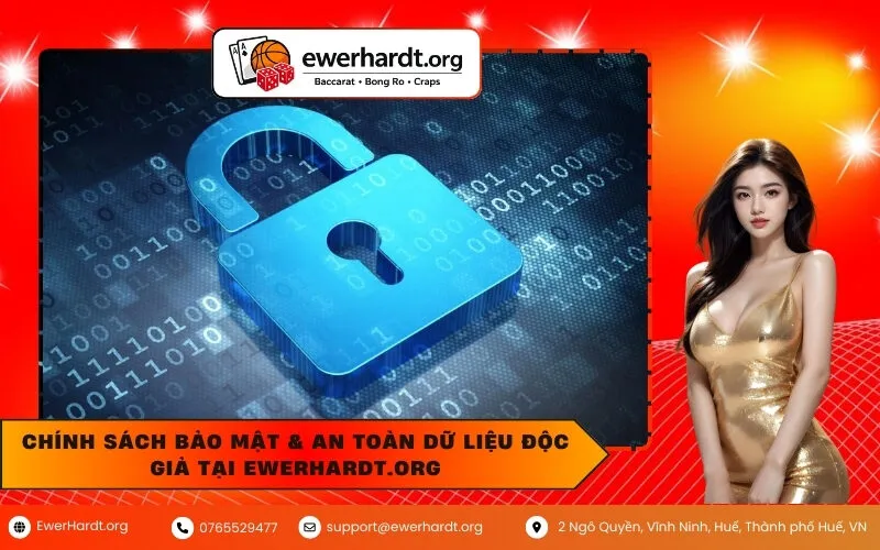 Chính Sách Bảo Mật & An Toàn Dữ Liệu Độc Giả Tại ewerhardt.org